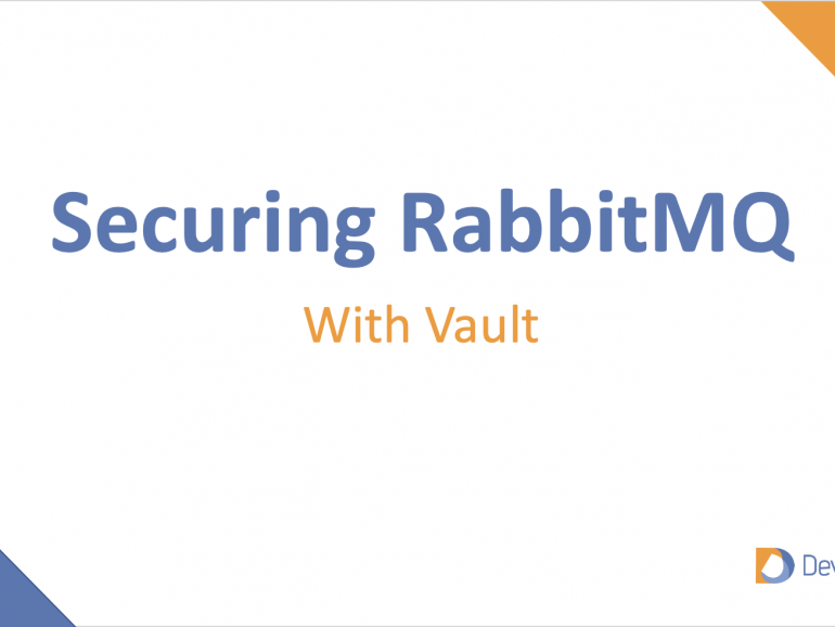 Securing RabbitMQ with Vault